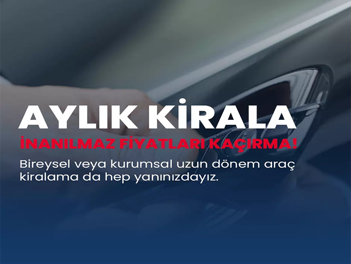 Aylık Araç Kiralama